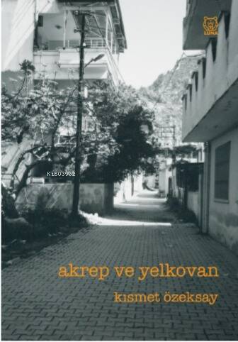 Akrep ve Yelkovan - 1