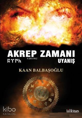 Akrep Zamanı Uyanış - 1