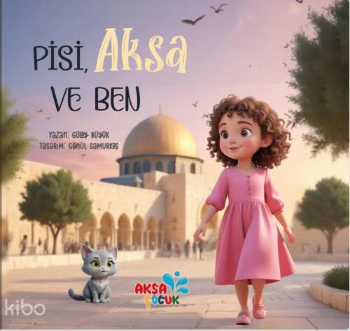 Aksa Pisi ve Ben - 1