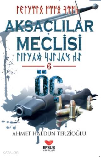 Aksaçlılar Meclisi 6 - 1