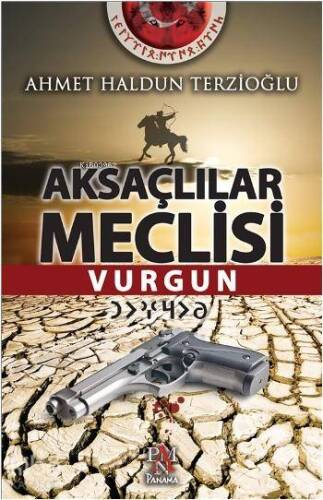 Aksaçlılar Meclisi; Vurgun - 1