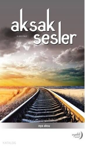 Aksak Sesler - 1