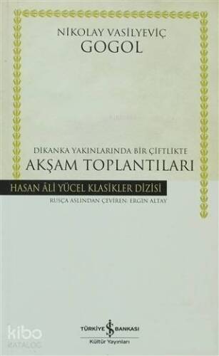 Akşam Toplantıları; Dikanka Yakınlarında Bir Çiftlikte - 1