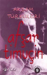 Akşam Türküleri - 1