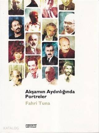 Akşamın Aydınlığında Portreler - 1