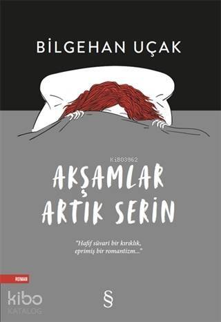 Akşamlar Artık Serin - 1