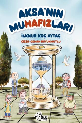 Aksa’nın Muhafızları - 1