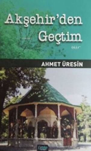 Akşehir'den Geçtim - 1