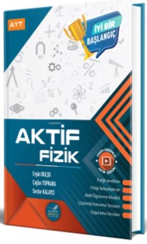 Aktif Öğrenme Yayınları AYT Aktif Fizik 0 dan Başlayanlara - 1