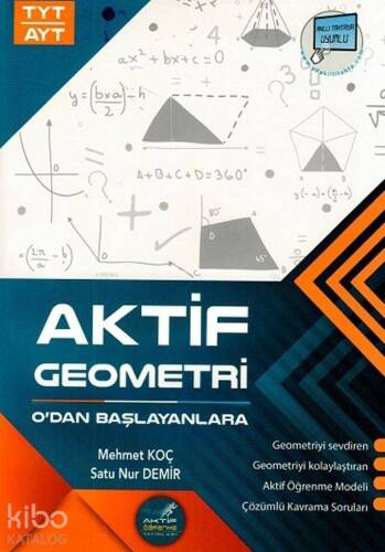 Aktif Öğrenme Yayınları TYT AYT Aktif Geometri Sıfırdan Başlayanlara Aktif Öğrenme - 1