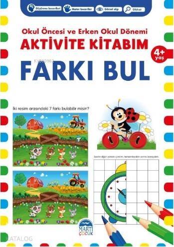 Aktivite Kitabım –Farkı Bul ( 4+ Yaş ) - 1