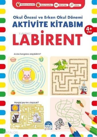 Aktivite Kitabım –Labirent ( 4+ Yaş ) - 1