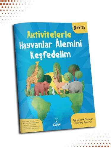 Aktivitelerle Hayvanlar Âlemini Keşfedelim - 1