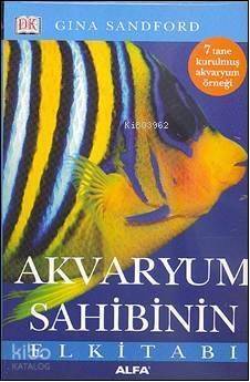 Akvaryum Sahibinin El Kitabı - 1