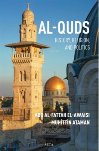 Al-Quds;History Religion and Politics - 1