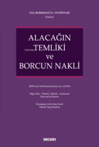 Alacağın Temliki ve Borcun Nakli - 1