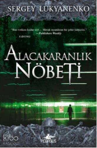 Alacakaranlık Nöbeti - 1