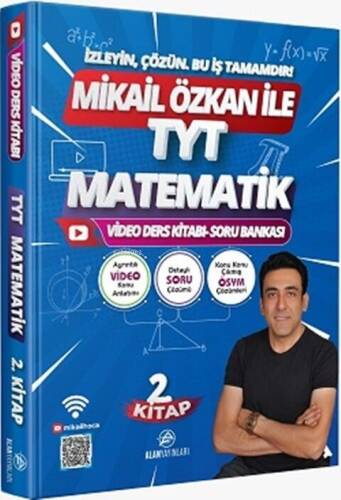 Alan Yayınları Mikail Özkan ile TYT Matematik 2. Video Ders Kitabı Soru Bankası - 1