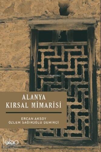 Alanya Kırsal Mimarisi - 1