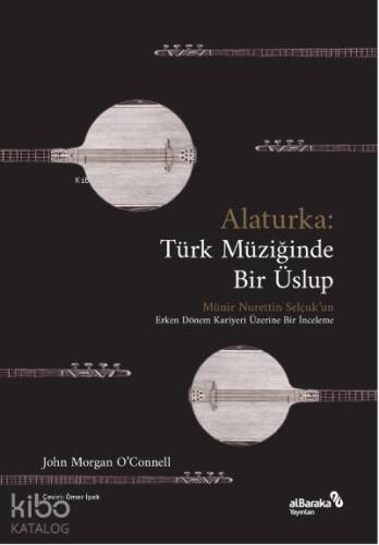 Alaturka: Türk Müziğinde Bir Üslup (1923-1938) - 1