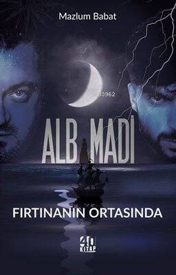 Alb Madi - Fırtınanın Ortasında - 1