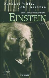 Albert Einstein; Bilim Dünyasından Bir Hayat - 1