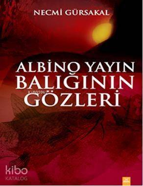 Albino Yayın Balığının Gözleri - 1