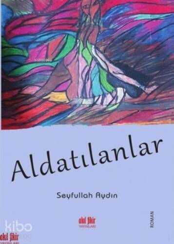 Aldatılanlar - 1