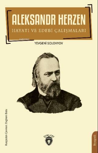 Aleksandr Herzen Hayatı ve Edebi Çalışmalar - 1