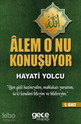 Alem O'nu Konuşuyor - 1