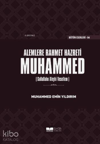 Alemlere Rahmet Hazreti Muhammed sas Ciltli - 1