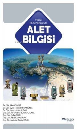 Alet Bilgisi; Harita Mühendisliğinde - 1