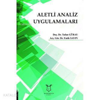 Aletli Analiz Uygulamaları - 1