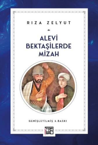 Alevi Bektaşilerde Mizah - 1