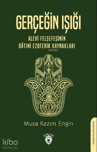 Alevi Felsefesinin Bâtıni Ezoterik Kaynakları - 1