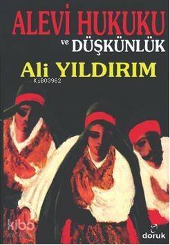 Alevi Hukuku ve Düşkünlük - 1