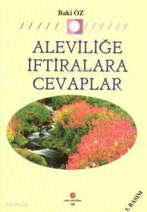 Aleviliğe İftiralara Cevaplar - 1