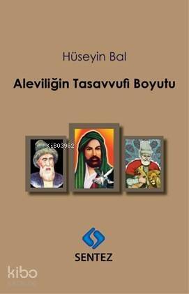 Aleviliğin Tasavvufi Boyutu - 1