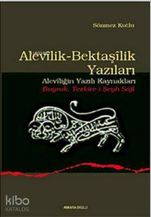 Alevilik-Bektaşilik Yazıları; (Aleviliğin Yazılı Kaynakları - Buyruk Tezkire-i Şeyh Safi) - 1