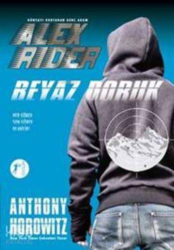 Alex Rider - Beyaz Doruk; Dünyayı Kurtaran Genç Adam - 1