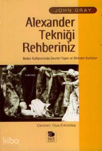 Alexander Tekniği Rehberiniz - 1