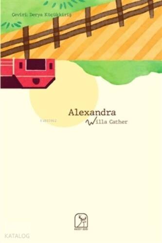 Alexandra (O Pioneers!) - 1