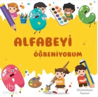 Alfabeyi Öğreniyorum - 1