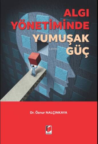 Algı Yönetiminde Yumuşak Güç - 1