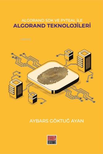 Algorand SDK Ve Pyteal İle Algorand Teknolojileri - 1