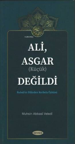 Ali, Asgar (Küçük) Değildi - 1