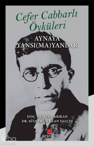 Ali Cabbarlı Öyküleri Aynaya Yansımayanlar - 1