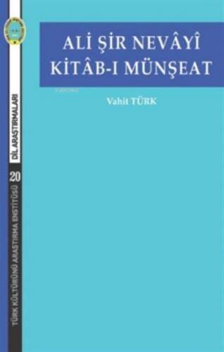 Ali Şir Nevayi Kitab-ı Münşeat - 1