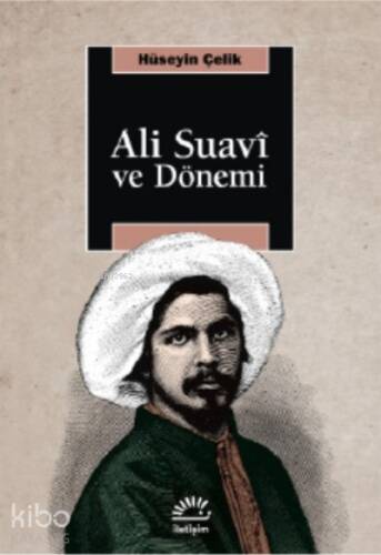 Ali Suavi ve Dönemi - 1