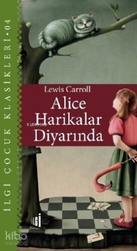 Alice Harikalar Diyarında - 1